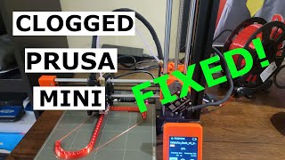 Prusa Mini Clogging  FIXED [upl. by Jew]