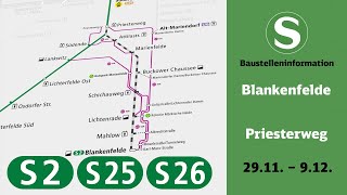 SBahn Berlin Baustelleninformation  Blankenfelde – Priesterweg S2 S25 S26 [upl. by Elleinod]