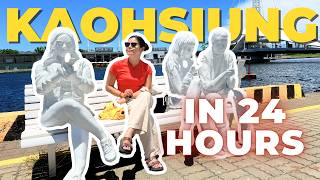 24 HOURS in KAOHSIUNG What To Do  Taiwan travel vlog [upl. by Eloc]