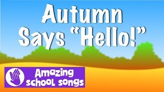 No 6  Autumn Says Hello  harvest song for schools children choirs  karaoke lyrics [upl. by Kcirdnek110]