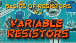 Uncover the Secrets of Variable Resistors  What Do Potentiometers Trimpots amp Rheostats REALLY Do [upl. by Htiekel]