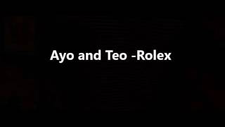 Ayo and toe rolex lyric in words [upl. by Dymphia]