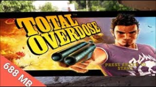 how to download total overdose game for pc only 688mb😀😀😀 [upl. by Hildick]