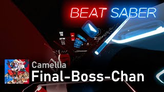 Camellia  FinalBossChan  Expert SS  Beat Saber OST 5 [upl. by Kurtis]