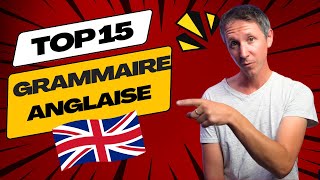 15 règles de grammaire ESSENTIELLES à maîtriser en anglais [upl. by Lia]