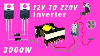 How to make 12v DC to 220v AC Power Inverter 12v to 220v Inverter 3000W using ATX Transformer [upl. by Leonhard]