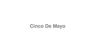 How to Pronounce quotCinco De Mayoquot [upl. by Adolpho]