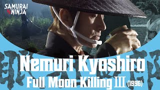 Nemuri Kyoshiro Full Moon Killing 3 1996  Full Movie  SAMURAI VS NINJA  English Sub [upl. by Suciram]