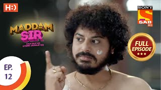 Maddam Sir  Ep 12  Full Episode  23rd April 2021 [upl. by Tilly]