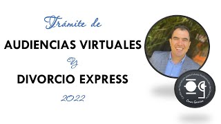 TRÁMITE DE AUDIENCIAS VIRTUALES Y DIVORCIO EXPRESS EN GUATEMALA  2022  Lic Omar Garnica [upl. by Amehsyt571]