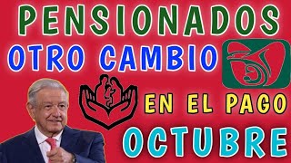 PENSION IMSS 2024 PAGO EXTRA Y DOBLE AGUINALDO PARA ALGUNOS CAMBIAN FECHAS EN OCTUBRE 2024 [upl. by Lenrow]