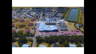 Vakantiepark Klein Vaarwater zomer [upl. by Nola]