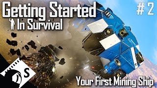 Your First Mining Ship  Getting Started in Space Engineers 2 Survival Tutorial Series [upl. by Mccall307]