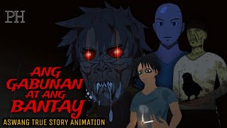 GABUNAN AT BANTAY  Aswang True Story Animation [upl. by Procto]