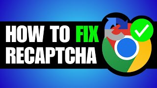 ReCAPTCHA Not Working in Google Chrome How To Fix [upl. by Lane]