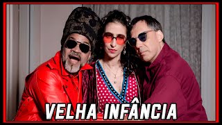 TRIBALISTAS  VELHA INFÂNCIA  LETRA LYRICS [upl. by Tadashi]