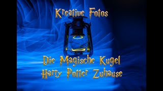 Eine Kreative Fotoidee für zuhause Die Magische Kugel [upl. by Teuton600]