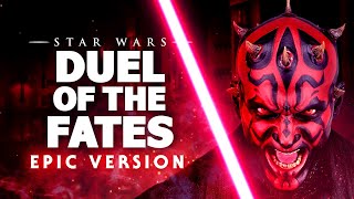 Star Wars  Duel Of The Fates  EPIC VERSION [upl. by Abott]