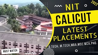 NIT CALICUT PLACEMENT  NIT CALICUT  NIT CALICUT LATEST PLACEMENT 2022  BTech MTech MCA MBA [upl. by Hoon]