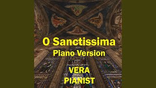 O Sanctissima Piano Version [upl. by Ia432]