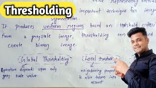 Thresholding in digital image processing  Lec36 [upl. by Adnoryt]