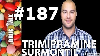 TRIMIPRAMINE SURMONTIL  PHARMACIST REVIEW  187 [upl. by Riem854]