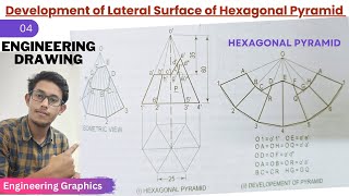 DEVELOPEMENT OF Hexagonal Pyramid  Development of Pyramid surface  Engineering drawing  WBSCTVE [upl. by Booma]