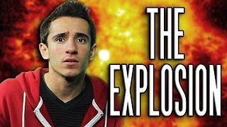 THE EXPLOSION [upl. by Jannel]