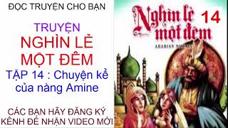 Truyện Nghìn Lẻ Một Đêm  Tập 14  Câu chuyện ba quả táo [upl. by Head]