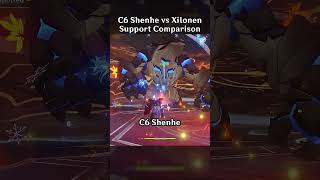 C6 SHENHE VS C6 XILONEN SUPPORT COMPARISON [upl. by Ettennad]