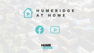 HumeRidge at Home [upl. by Nlycaj]