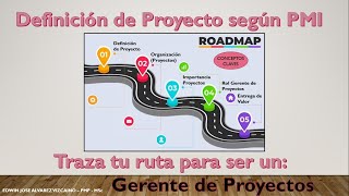 Definición de Proyecto según PMI  Traza tu ruta a Gerente de Proyectos con Edwin Álvarez V PMP [upl. by Datnow812]