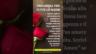 Preghiera per tutte le madri [upl. by Thetis]