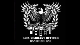 140A Warrant Officer Basic Course  Class 22 01 [upl. by Jegar]