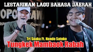 Tungkek Mambaok Rabah  Nando Satoko Ft Tri Suaka Live Ngamen [upl. by Carlita]