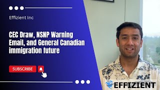 CEC Draw NSNP Warning Email and General Canadian immigration future [upl. by Ysdnil]