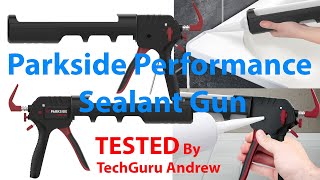 Parkside Performance Sealant Gun [upl. by Fitzger]