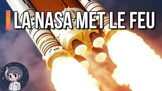 LA NASA VA METTRE LE FEU AU SLS   Le Journal de lEspace 68 [upl. by Els]