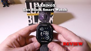 CARBINOX Lux Black Rugged Smart Watch Durability Test and REVIEW [upl. by Ramin251]