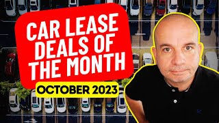 Car Leasing Deals of the Month  October 2023  UK Car Lease Deals [upl. by Laina380]