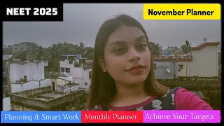 NOVEMBER PLANNER FOR NEET 2025 40dayshardchallengewithsim neet neet2025 neetpreparation [upl. by Asalocin]