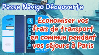 Passe Navigo Découverte｜ Economiser vos frais de transport en commun pendant vos séjours à Paris [upl. by Ninazan640]