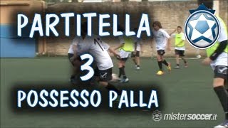 Allenamenti scuola calcio  Esordienti  03  Partite a tema 3 POSSESSO PALLA [upl. by Vergne]