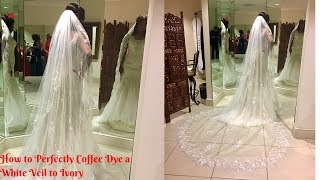 Dying Wedding Veil from White to Ivory with Coffee Instead of Tea [upl. by Kathye]