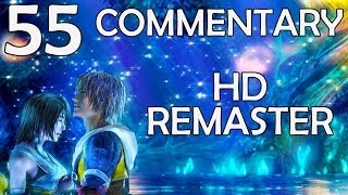 Final Fantasy X HD Remaster  100 Commentary Walkthrough  Part 55  Highbridge [upl. by Hein]