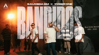 Sauceda SM x Toser One  Bandidos [upl. by Syla158]