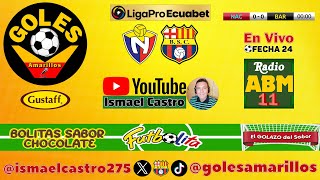 EnVivo El Nacional vs Barcelona Formato Radio [upl. by Erialcyram]