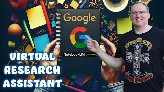 Virtual Research Assistant  Google NotebookLM [upl. by Adiraf690]