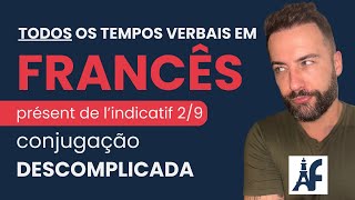 2 DE 9  PRESENTE DO INDICATIVO EM FRANCÊS  CURSO DESCOMPLICANDO OS TEMPOS VERBAIS [upl. by Halac]