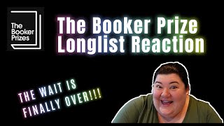 2024 Booker Prize Longlist Announcement Reaction [upl. by Nosoj]